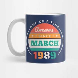 Retro Awesome Since March 1989 Birthday Vintage Bday 1989 Mug